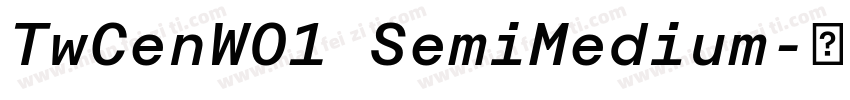 TwCenW01 SemiMedium字体转换